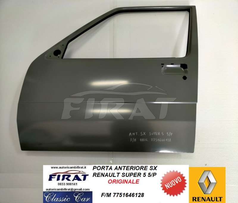 PORTA RENAULT SUPER 5 5 PORTE ANT.SX 7751646128